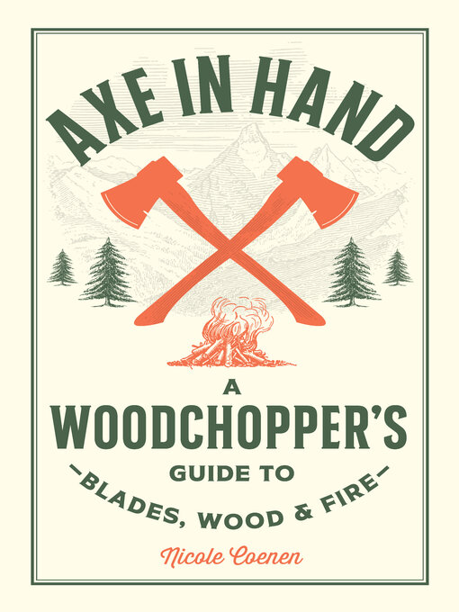 Title details for Axe in Hand by Nicole Coenen - Available